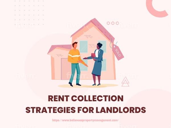 4 Effective Rent Collection Strategies for Landlords